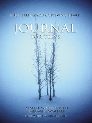 cover image of The Healing Your Grieving Heart Journal for Teens